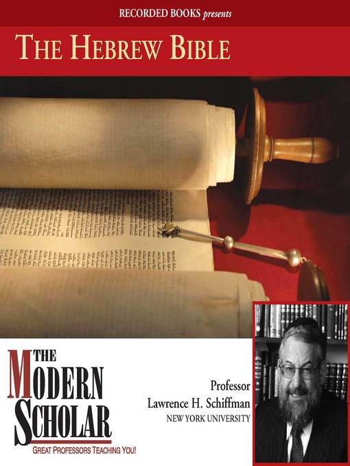 Title details for The Hebrew Bible by Lawrence Schiffman - Wait list